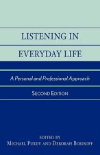 Listening in Everyday Life