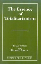 Essence of Totalitarianism