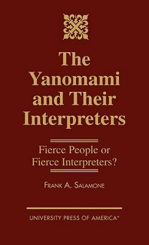 Yanomami and Their Interpreters