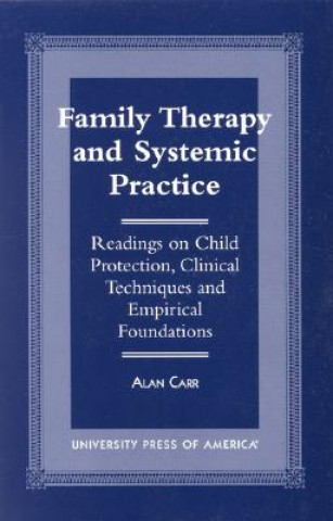 Family Therapy and Systemic Practice