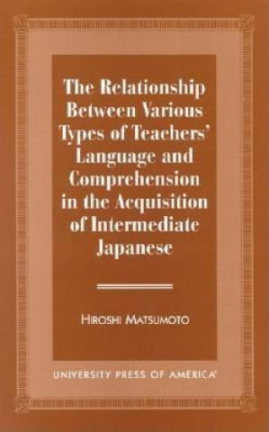 Relationship Between Various Types of Teachers' Language and Comprehension