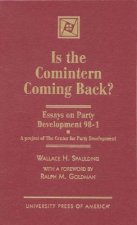 Is the Comintern Coming Back?