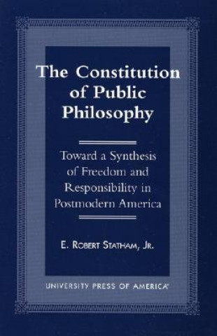 Constitution of Public Philosophy
