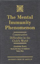 Mental Immunity Phenomenon