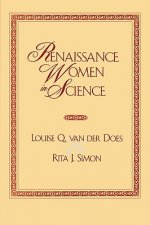 Renaissance Women in Science