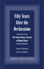Fifty Years After the Declaration