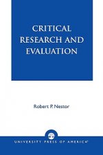 Critical Research and Evaluation