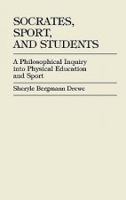 Socrates, Sport, and Students