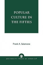 Popular Culture in the Fifties