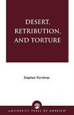 Desert, Retribution, and Torture