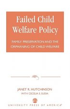 Failed Child Welfare Policy