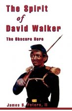 Spirit of David Walker