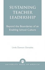 Sustaining Teacher Leadership