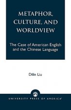 Metaphor, Culture, and Worldview