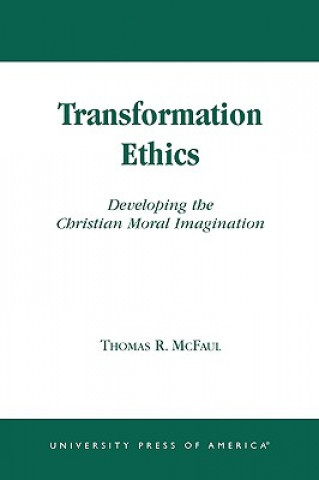 Transformation Ethics