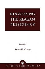 Reassessing the Reagan Presidency