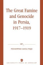 Great Famine and Genocide in Persia, 1917-1919