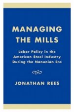 Managing the Mills