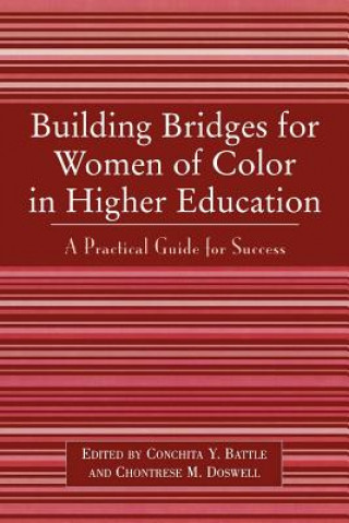 Building Bridges for Women of Color in Higher Education