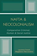 NAFTA & Neocolonialism