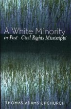 White Minority in Post-Civil Rights Mississippi