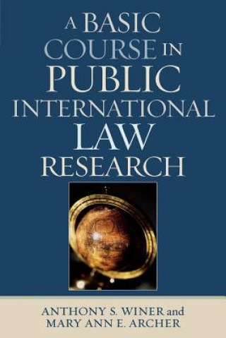 Basic Course in International Law Research