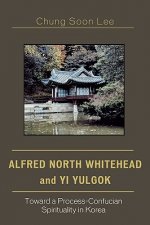 Alfred North Whitehead and Yi Yulgok