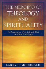 Merging of Theology and Spirituality