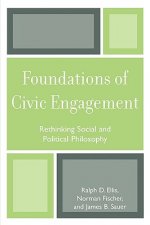 Foundations of Civic Engagement