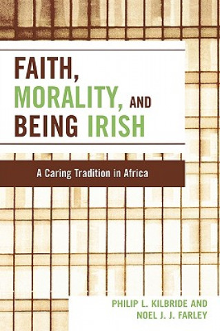 Faith, Morality and Being Irish