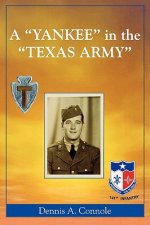 'Yankee' in the 'Texas Army'