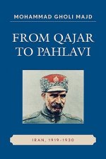 From Qajar to Pahlavi