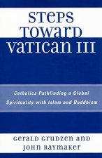 Steps Toward Vatican III