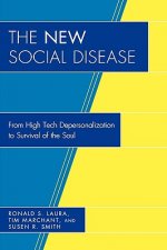 New Social Disease