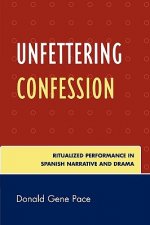 Unfettering Confession