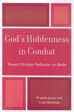 God's Hiddenness in Combat