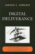 Digital Deliverance