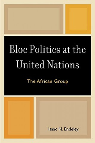 Bloc Politics at the United Nations