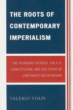 Roots of Contemporary Imperialism