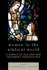 Women in the Biblical World