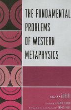 Fundamental Problems of Western Metaphysics