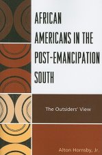 African Americans in the Post-Emancipation South