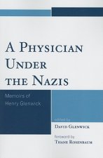 Physician Under the Nazis