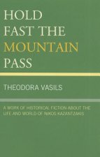 Hold Fast the Mountain Pass