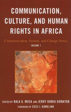 Communication, Culture, and Human Rights in Africa