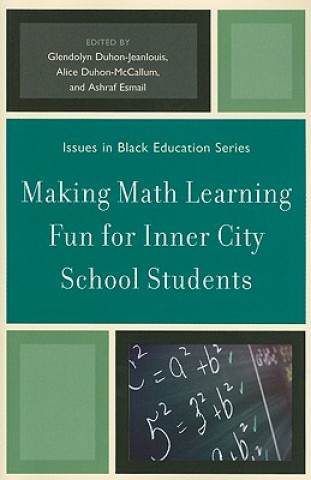 Making Math Learning Fun for Inner City School Students