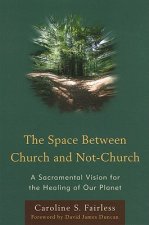 Space Between Church and Not-Church