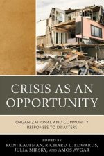 Crisis as an Opportunity