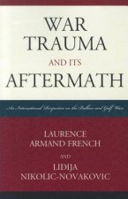 War Trauma and its Aftermath