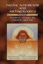 Native Americans and Archaeologists